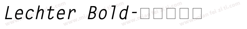 Lechter Bold字体转换